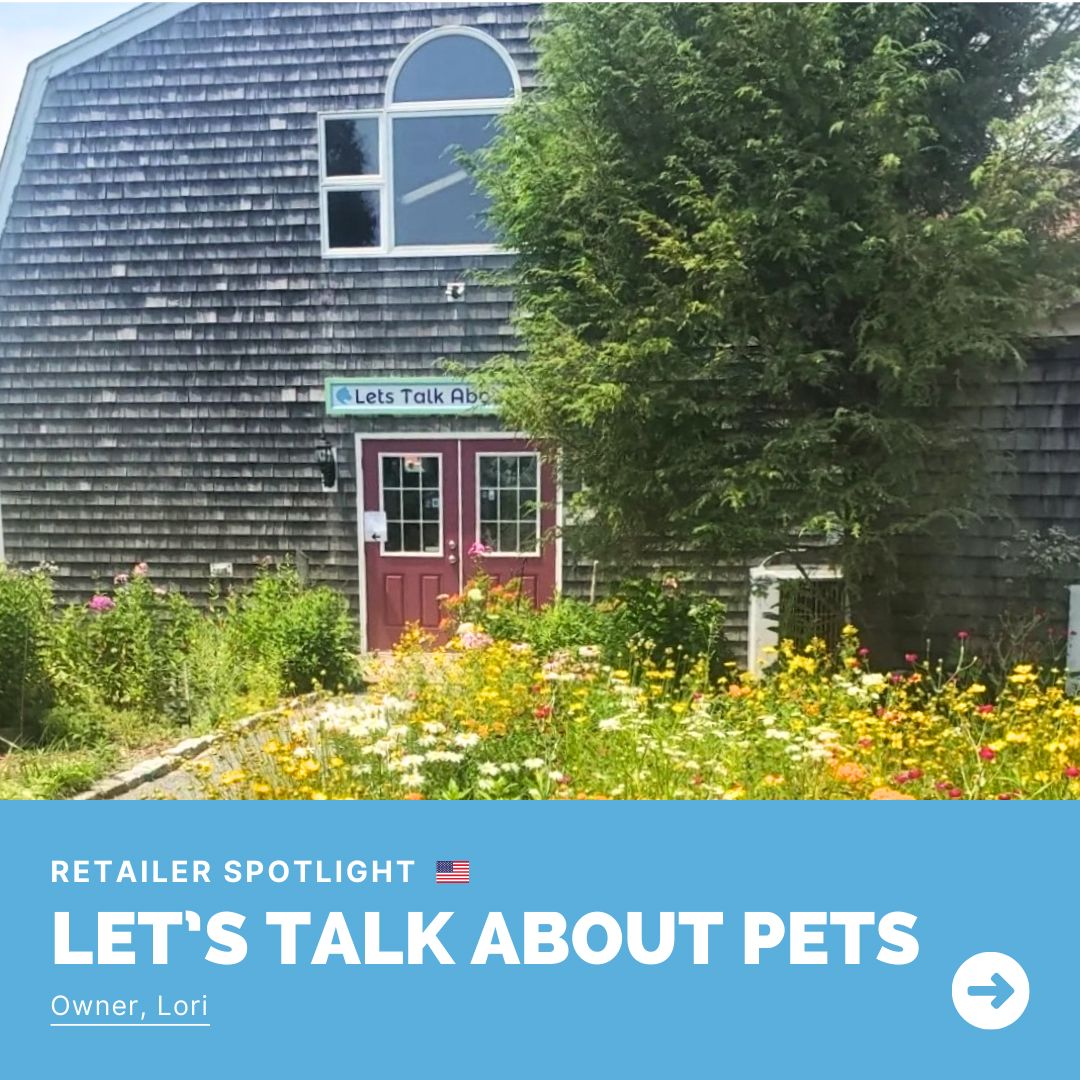 Retailer Spotlight - Let’s Talk About Pets