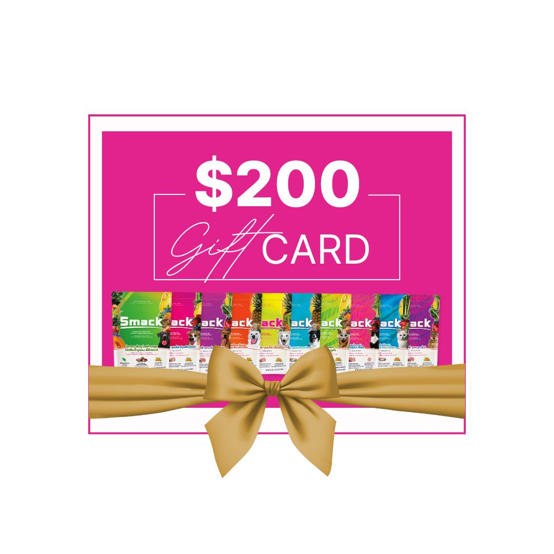 
                  
                    Smack Gift Card Gift Card Smack Pet Food $200 
                  
                