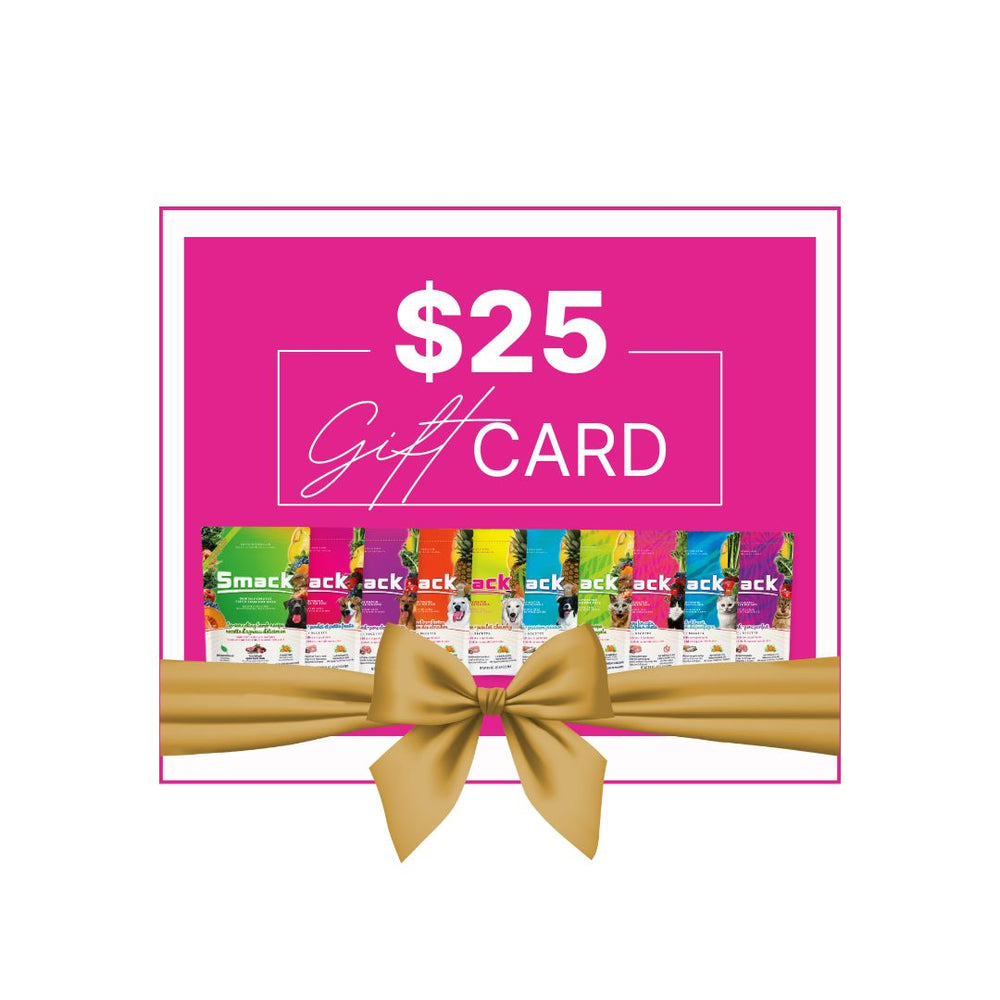 Smack Gift Card Gift Card Smack Pet Food $25 